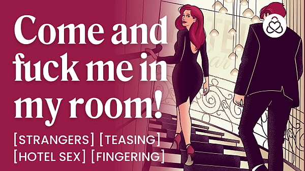 ASMR-Audio-Porno: Sexy Fremder fickt dich in einem Hotelzimmer &ndash_ Necken &amp_ Fingern &ndash_ Erotische Audio-Rollenspiele für Frauen
